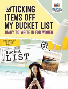 Ticking Items Off My Bucket List   Diary to Write In for Women - Inspira Journals, Planners & Notebooks