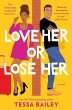 Love Her or Lose Her - Bild 1