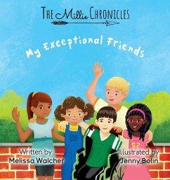 My Exceptional Friends - Walcher, Melissa