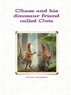 Chase and his dinosaur friend called Cute Cover Chase and his dinosaur friend called Cute