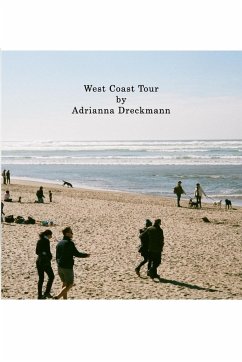 West Coast Tour - Dreckmann, Adrianna Gladue