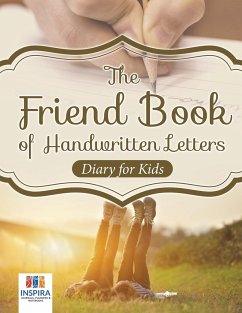 The Friend Book of Handwritten Letters   Diary for Kids - Inspira Journals, Planners & Notebooks