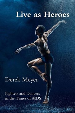 Live as Heroes - Meyer, Derek