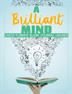 A Brilliant Mind   Large Format Blank Journal Unlined - Inspira Journals, Planners & Notebooks