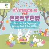 Symbols of Easter   Cheers to New Beginnings!   Coloring Book 9 Year Old Girl