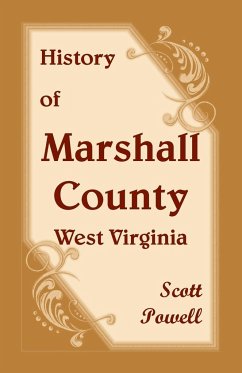 History of Marshall County, West Virginia - Powell, Scott