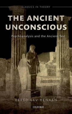 The Ancient Unconscious - Kenaan, Vered Lev