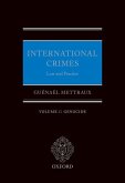 International Crimes Law and Practice Volume I: Genocide