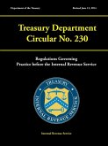 Treasury Department Circular No. 230 - Regulations Governing Practice before the Internal Revenue Service (Revised June 12, 2014)