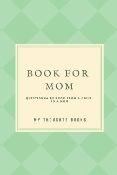 Book for Mom - My Thoughts Books