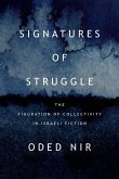 Signatures of Struggle