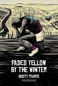 faded yellow by the winter - Pearce, Scott