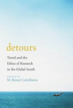 Detours: Travel and the Ethics of Research in the Global South