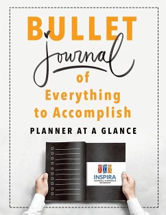 Bullet Journal of Everything to Accomplish   Planner at a Glance - Inspira Journals, Planners & Notebooks