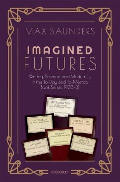 Imagined Futures - Saunders, Max
