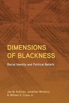 Dimensions of Blackness - Sullivan, Jas M.; Winburn, Jonathan; Cross, William E.