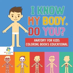 I Know My Body. Do You?   Anatomy for Kids   Coloring Books Educational - Educando Kids