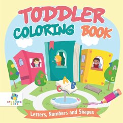 Toddler Coloring Book   Letters, Numbers and Shapes - Educando Kids