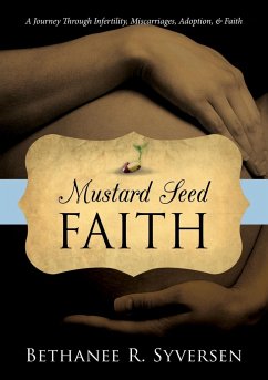 Mustard Seed Faith - Syversen, Bethanee
