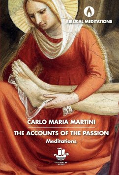 The Accounts of the Passion - Martini, Carlo Maria