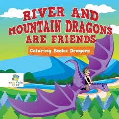 River and Mountain Dragons are Friends   Coloring Books Dragons - Educando Kids