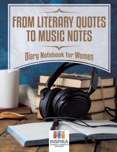 From Literary Quotes to Music Notes   Diary Notebook for Women - Inspira Journals, Planners & Notebooks