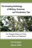 The Amazing Anthology of Writing, Grammar, and Vocabulary Tips