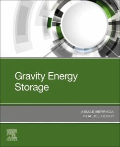 Gravity Energy Storage - Berrada, Asmae;Loudiyi, Khalid