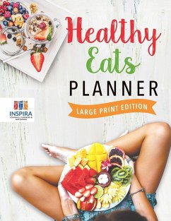 Healthy Eats Planner Large Print Edition - Inspira Journals, Planners & Notebooks