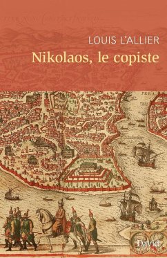 Nikolaos, le copiste - L'Allier, Louis