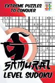 Samurai Level Sudoku   Extreme Puzzles to Conquer