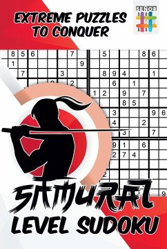 Samurai Level Sudoku   Extreme Puzzles to Conquer - Senor Sudoku