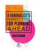 A Minimalist's Perfect Tool for Planning Ahead   Planner 8.5 x 11