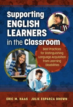 Supporting English Learners in the Classroom - Haas, Eric M.; Brown, Julie Esparza