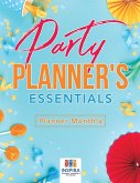 Party Planner's Essentials   Planner Monthly