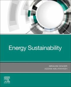 Energy Sustainability - Dincer, Ibrahim;Abu-Rayash, Azzam