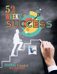 Cover 52 Weeks to Success   Journal Unruled Notebook