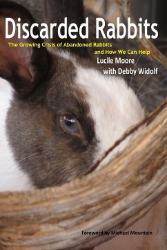 Discarded Rabbits - Widolf, Lucile Moore with Debby