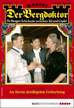 Der Bergdoktor 1972 (eBook, ePUB) - Kufsteiner, Andreas