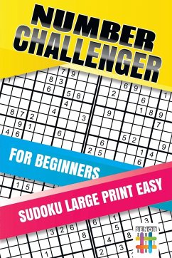 Number Challenger for Beginners Sudoku Large Print Easy - Senor Sudoku