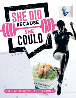 She Did Because She Could   Fitness Journal and Planner - Inspira Journals, Planners & Notebooks