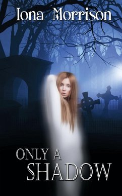 Only a Shadow - Morrison, Iona