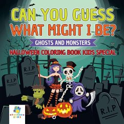 Can You Guess What Might I Be?   Ghosts and Monsters   Halloween Coloring Book Kids Special - Educando Kids