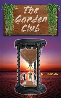 The Garden Club - Sherman, M. J.