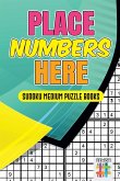 Place Numbers Here   Sudoku Medium Puzzle Books