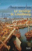 Le sortilège de Louisbourg