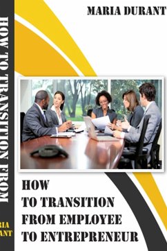 How to transition from employee to employer - Durant, Maria