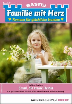 Familie mit Herz 47 (eBook, ePUB) - Stephan, Sabine