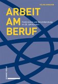 Arbeit am Beruf (eBook, PDF)