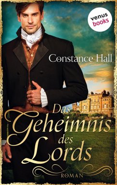 Das Geheimnis des Lords (eBook, ePUB) - Hall, Constance